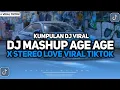 Download Lagu DJ MELODY MASHUP STEREO LOVE X AGE AGE || DJ CAMPURAN VIRAL TIKTOK 2024 FULL KANE V4