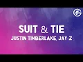 Download Lagu Suit \u0026 Tie - Justin Timberlake, ft. JAY-Z (Lyrics)
