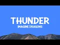 ImagineDragons - Thunder