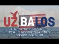 Lagu Už Balos | JAV saugumo strategija - taikos derybos - Malis - LRT | S01E95