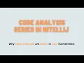 Code Analysis series in IntelliJ Choosing static methods over non-static methods in Java