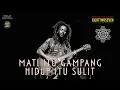 Download Lagu EIGHTTWOSEVEN - Mati Itu Gampang Hidup Itu Sulit | LAGU REGGAE MOTIVASI