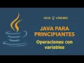 Java para principiantes - Operaciones con variables