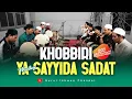 Download Lagu KHOBBIRI dan YA SAYYIDA SADAT  |  Sholawat Abah Guru Sekumpul  |  Hadroh Banjari  |  Nurul Ikhwan