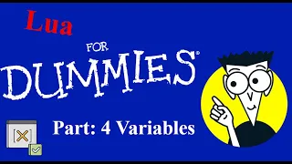Lua for dummies Part 4 Variables