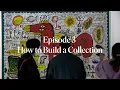 Decoding the Art Market How to Build a Collection