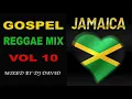 Download Lagu GOSPEL REGGAE MIX VOL 10 | NEW BEST CHRISTIAN REGGAE | DJ DAVID