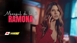 RAMONA - Mesajul de la trei