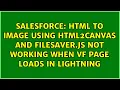 HTML to image using html2canvas and FileSaver js not working when VF page loads in Lightning