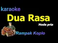 Lagu DUA RASA - KARAOKE NADA PRIA | RAFLY SUNANDAR
