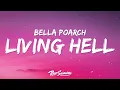 Download Lagu Bella Poarch - Living Hell (Lyrics)