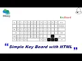 How to make a Simple Keyboard with HTML HTML CSS 2022 keyboard using html css