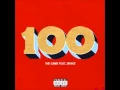 The Game ft Drake - 100 Explicit CDQ
