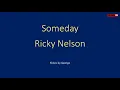 Download Lagu Ricky Nelson   Someday karaoke
