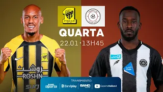 AL ITTIHAD x AL SHABAB - AO VIVO E COM IMAGENS - LIGA SAUDITA 2024/25 | 22/01/2025