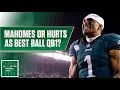 Debating Mahomes vs Hurts as first QB drafted in best ball Rotoworld Football Show NFL on NBC