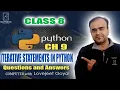 Class 8 Ch 9 Iterative statements in Python Questions and answers