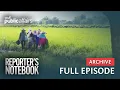 Download Lagu Magsasaka sa Thailand, bakit mas maunlad kaysa sa Pinoy? (Full Episode) | Reporter’s Notebook