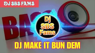 Download DJ MAKE IT BUN DEM 2018 || By : Rahmat Tahalu MP3