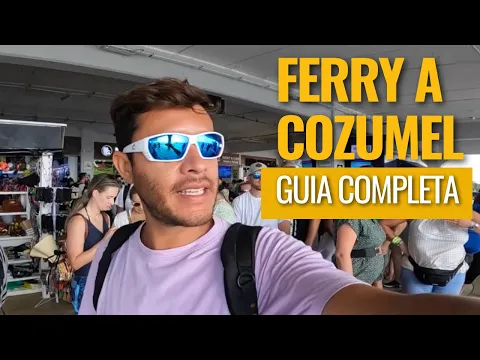 Download MP3 Cómo llegar a Cozumel / Ferry a CoZumel / Cuanto cuesta / Tips e información