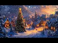 Download Lagu BEAUTIFUL CHRISTMAS MUSIC 2025 🎁 Quiet and Comfortable Instrumental Music, Christmas Ambience