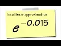 local linear approximation e -0 015