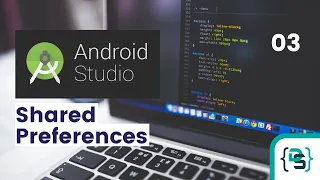 What are Shared Preferences Android Studio Tutorial 2020