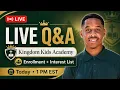 LIVE Q A Kingdom Kids Academy Enrollment Interest List What Families Can Expect