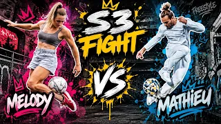 S3 FIGHT - MELODY vs MATHIEU PIERRON