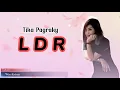 Download Lagu LIRIK LDR - TIKA PAGRAKY ( Official Lyric Video )