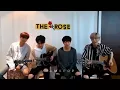 더 로즈 The Rose - I'm Yours (Jason Mraz Cover)