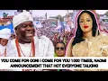 Download Lagu YOU COME FOR OONI I COME FOR YOU 1000 TIMES‼️QUEEN NAOMI ANNOUNCEMENT THAT HOT EVERYONE TALKING
