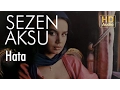 Download Lagu Sezen Aksu - Hata (Official Audio)
