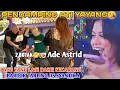 Lagu PENDAMPING ATI YAYANG ADE ASTRID GERENGSENG TEAM LIVE SHOW TERBARU BAJIDOR TARLING IIS SYANTIKA