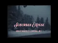 Holly Macve - Suburban House Featuring Lana Del Rey