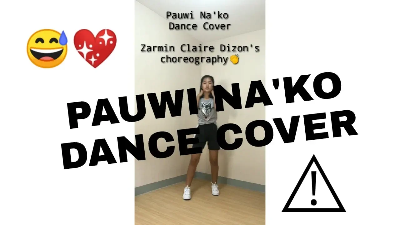 Pauwi Na'ko (Dance Cover)