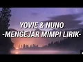 Download Lagu MENGEJAR MIMPI - YOVIE \u0026 NUNO || SAD SONGS SLOWED REVERB ☕