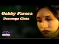 Lagu Gebby Parera - Dermaga Cinta [Official Music Video]