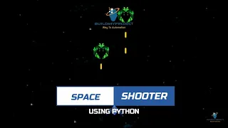 Space Shooter Game using Python