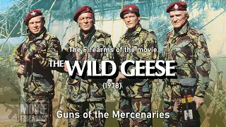 the wild geese 1978 firearms guns of the mercenaries
