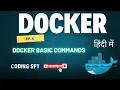 Master Docker Basics Essential Commands Explained EP 4