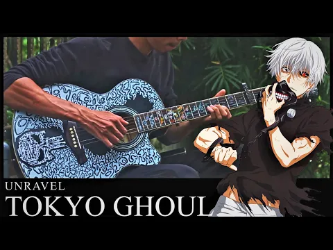 Download MP3 Tokyo Ghoul - Unravel [ fingesrtyle guitar cover ]