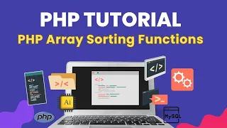PHP Array Sorting Functions PHP Tutorial