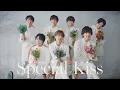 Lagu Naniwa Danshi (w/English Subtitles!) Special Kiss [Official Music Video] YouTube ver.