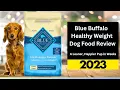 Blue Buffalo Healthy Weight Dog Food Review Best Diet for Your Pooch My Dog Supplement