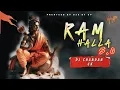 Download Lagu Ram Halla - Extended Trap Mix - ( Jai Shree Ram) Dj Chandan Ck