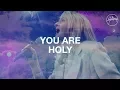 Download Lagu You Are Holy - Hillsong Worship
