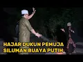 Download Lagu HAJAR DUKUN PEMIJA SILUMAN BUAYA PUTIH | Ustadz syafaat terbaru