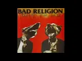 Download Lagu BAD RELIGION - American Jesus
