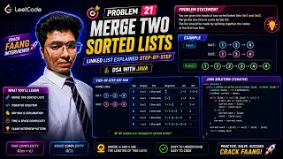 LeetCode Problem 21 - Merge Two Sorted Lists Linked List Explained Step-by-Step DSA with Java